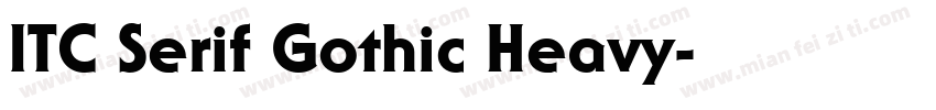 ITC Serif Gothic Heavy字体转换
